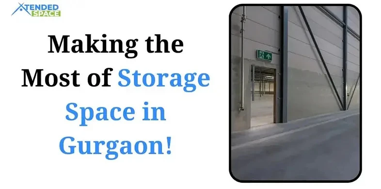 Making the Most of Storage Space in Gurgaon!