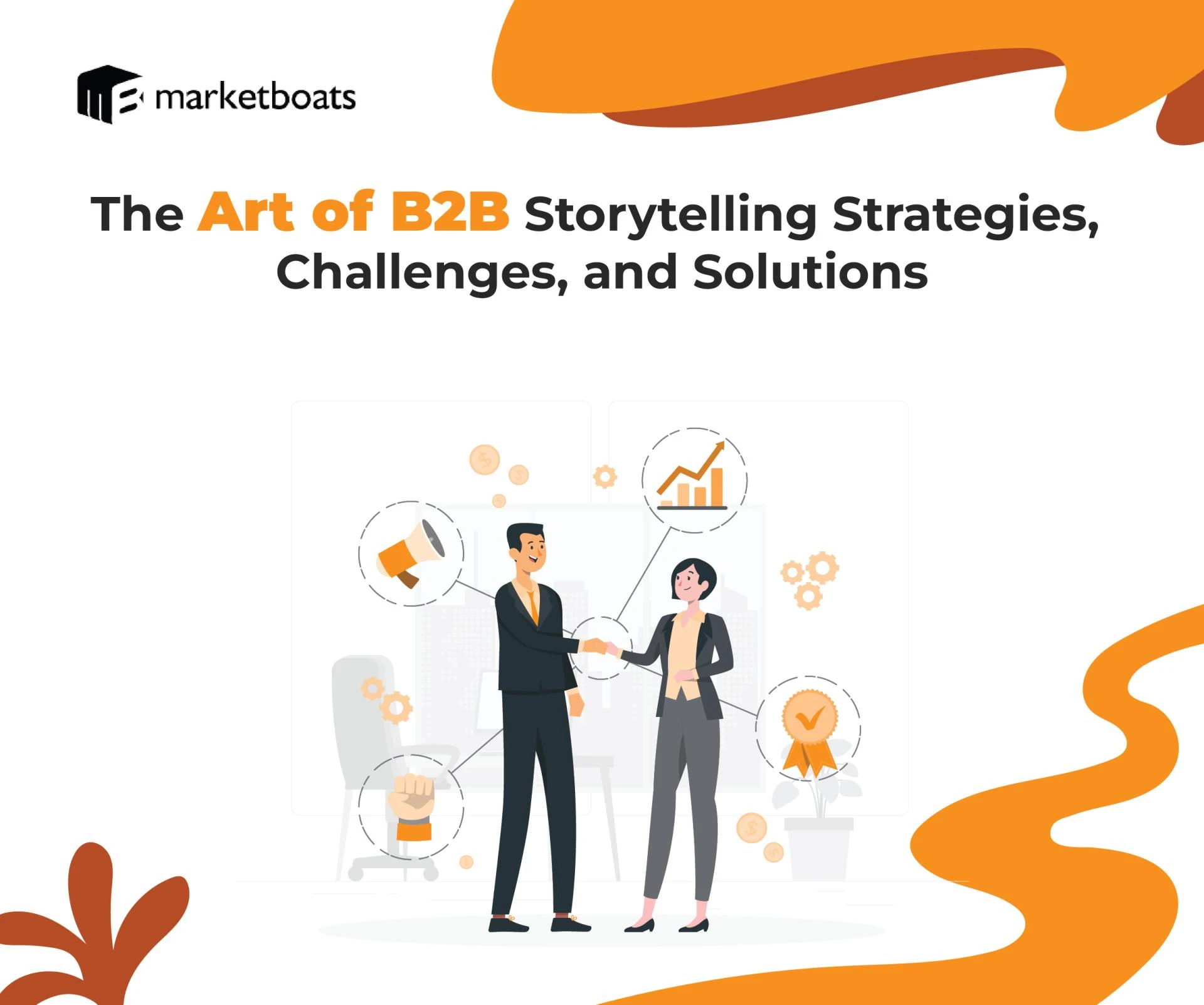 Storytelling for Thought Leadership: Positioning Your B2B Brand as an Authority