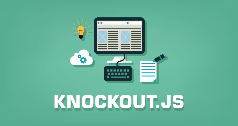 What Benefits Can Knockout.js Developers Bring to Your Project?