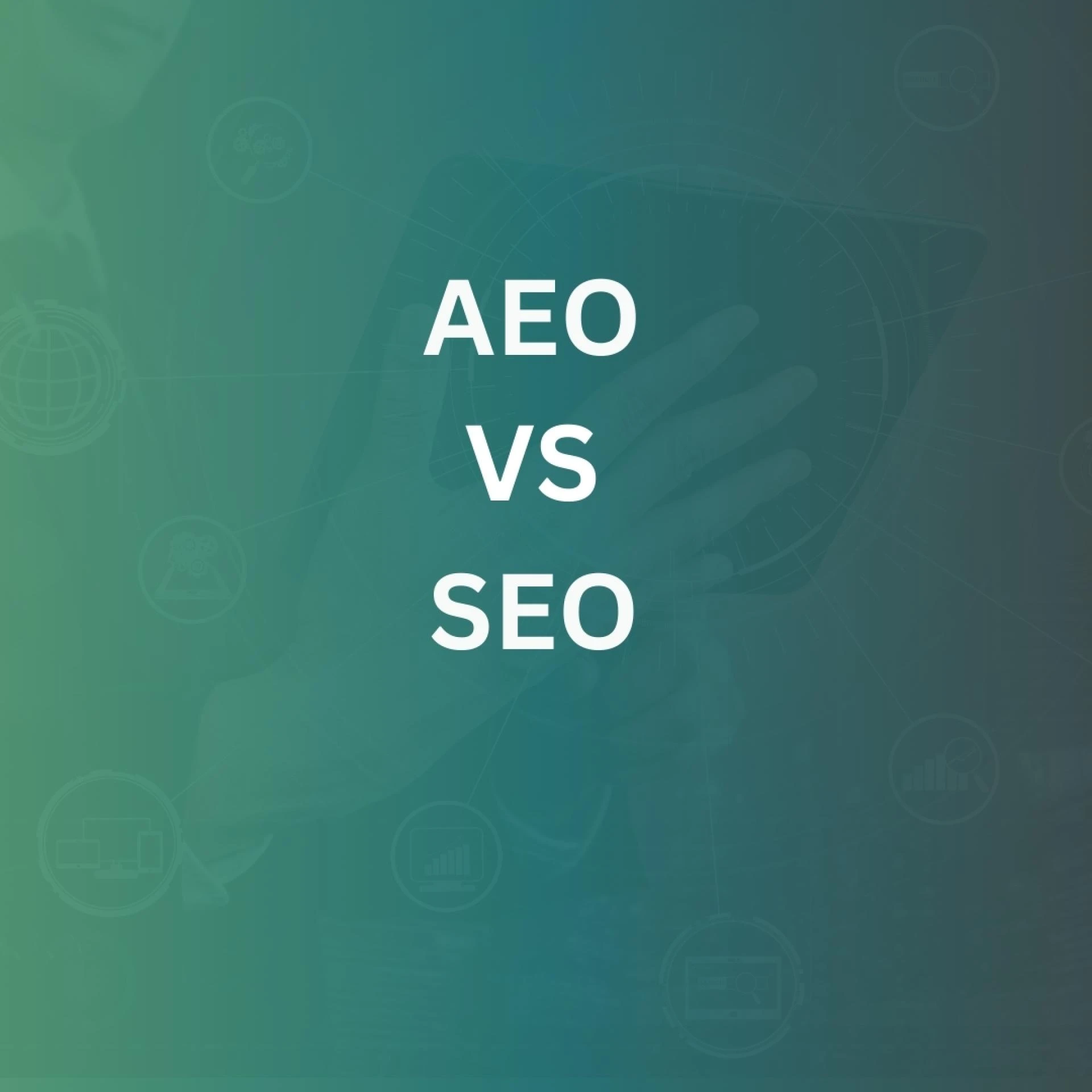 AEO vs. SEO: Why Answer Engine Optimization is Crucial for Digital Marketing
