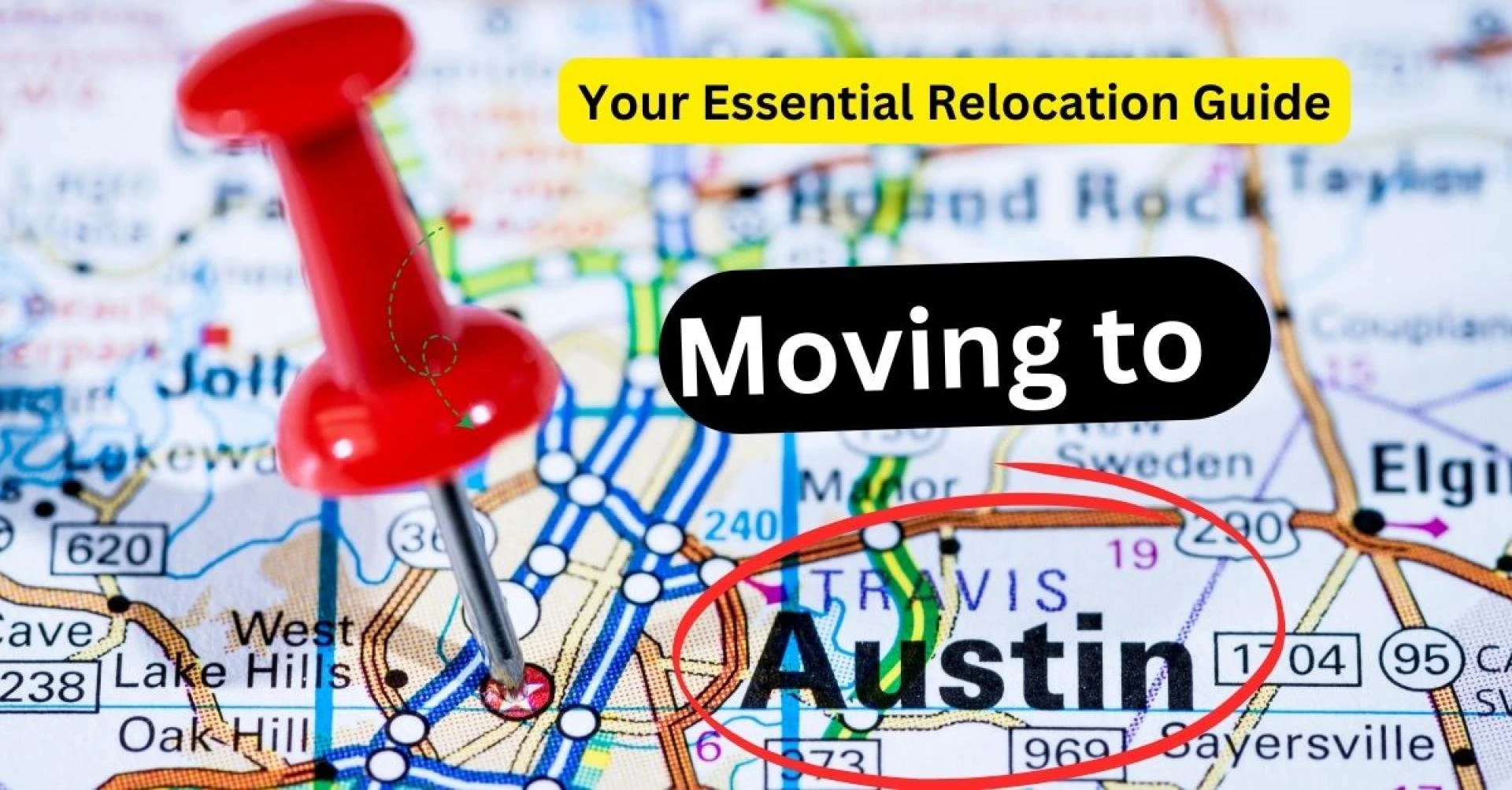 Moving to Austin: Your Complete Relocation Guide 
