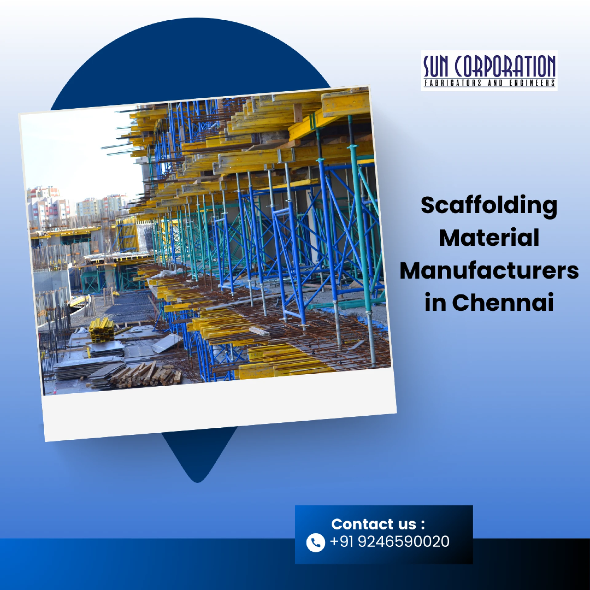 Sun Corporation Scaffolding System: Leading Scaffolding Manufacturers in Chennai