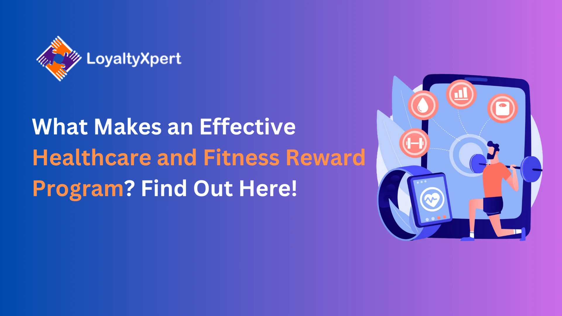 What Makes an Effective Healthcare and Fitness Reward Program? Find Out Here!