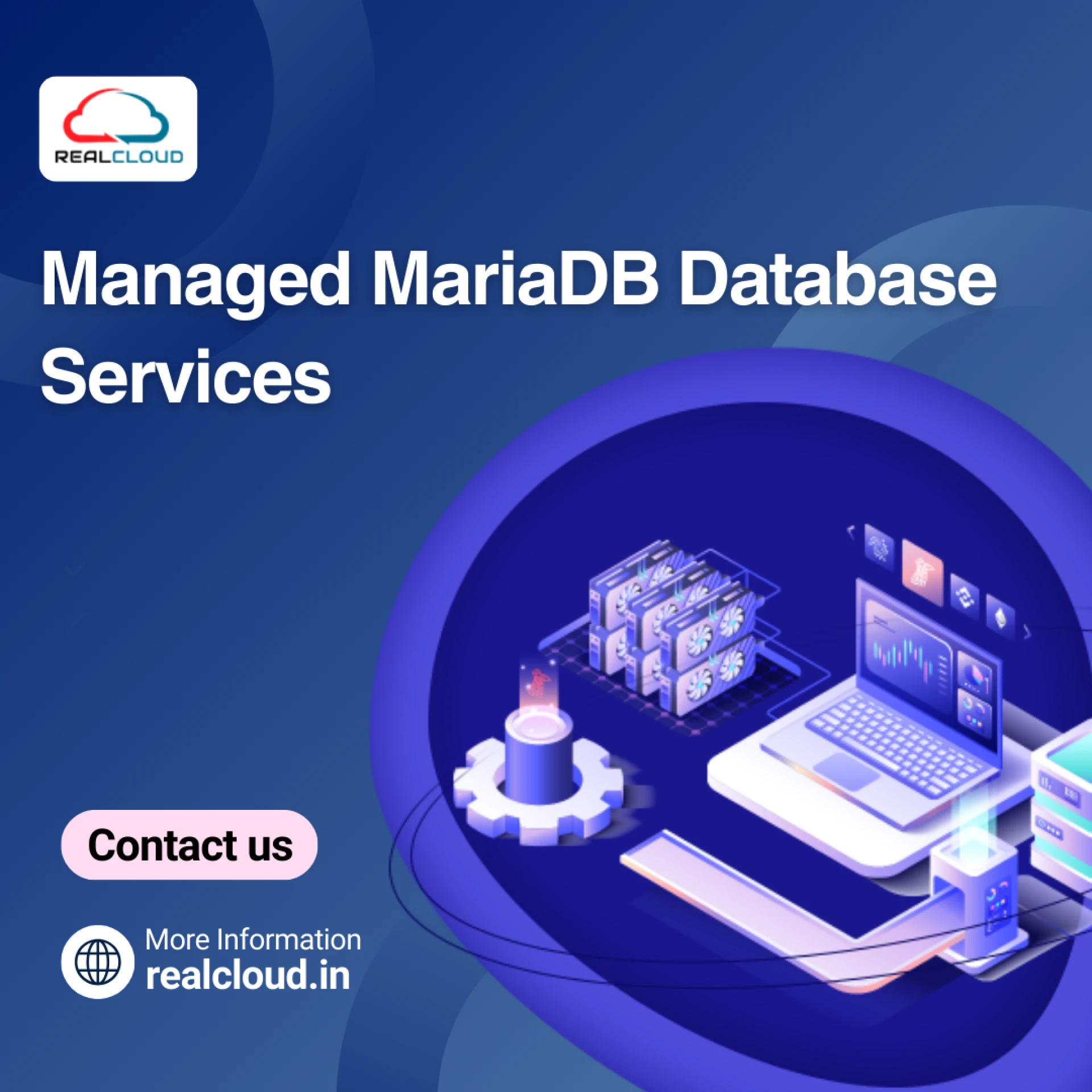 Enhance Your Database Performance with Real Cloud, MariaDB Database Management Service