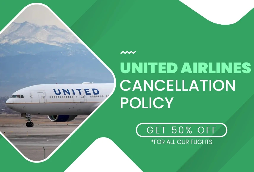 What is the Procedure for United Airlines Cancellation Policy Refunds?