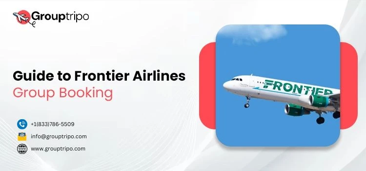 How to Get a Discount with Frontier Airlines Group Booking?