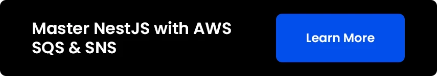 AWS SQS and SNS Node JS tutorial: Integrating AWS SQS and SNS in a NestJS Application with TypeScrip