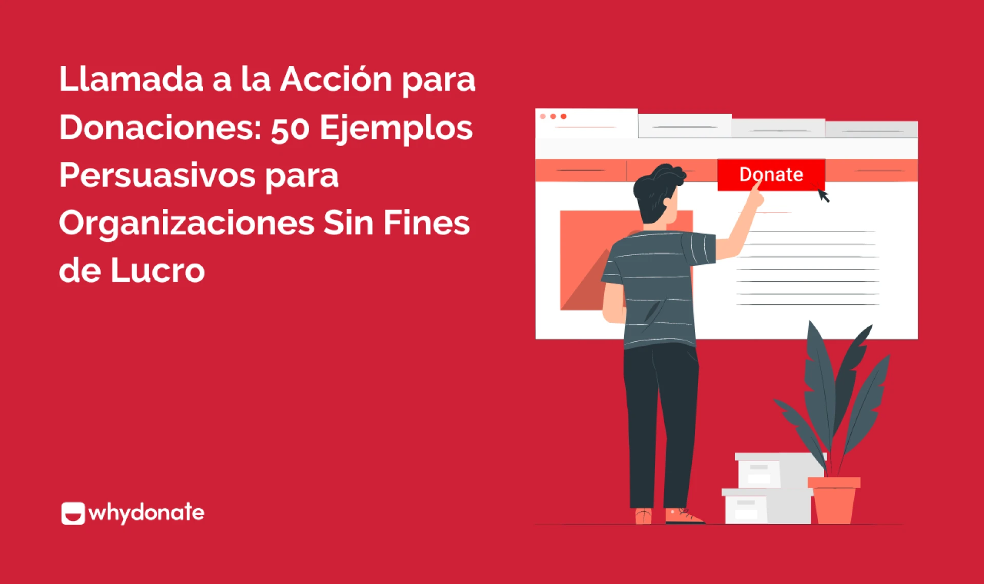 Ejemplos de llamadas a la acción para donaciones