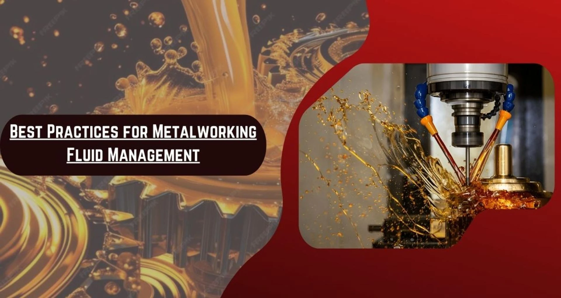 Best Practices for Metalworking Fluid Management