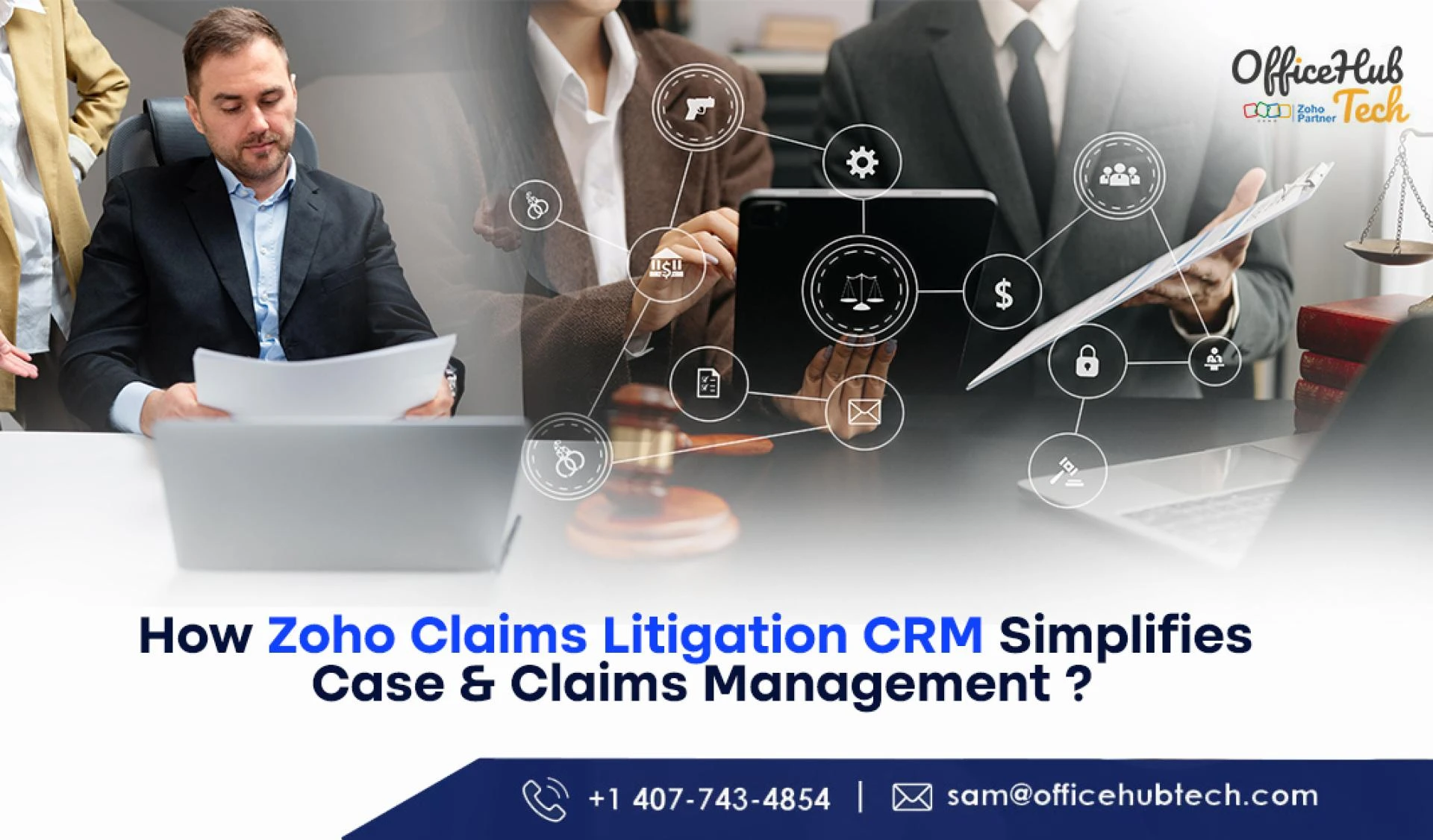 How Zoho Claims Litigation CRM Simplifies Case & Claims Management?