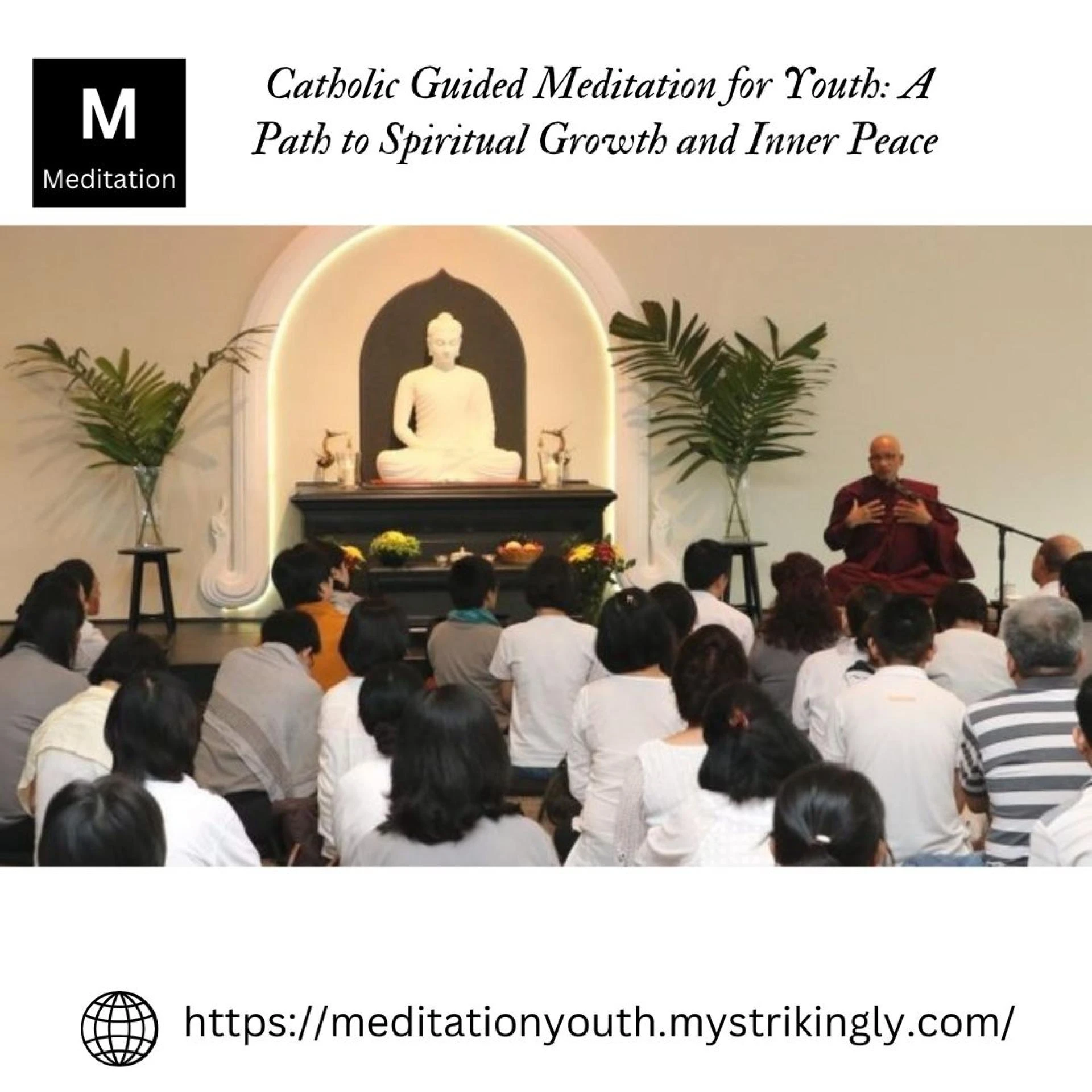  Catholic Guided Meditation for Youth: A Path to Spiritual Growth and Inner Peace