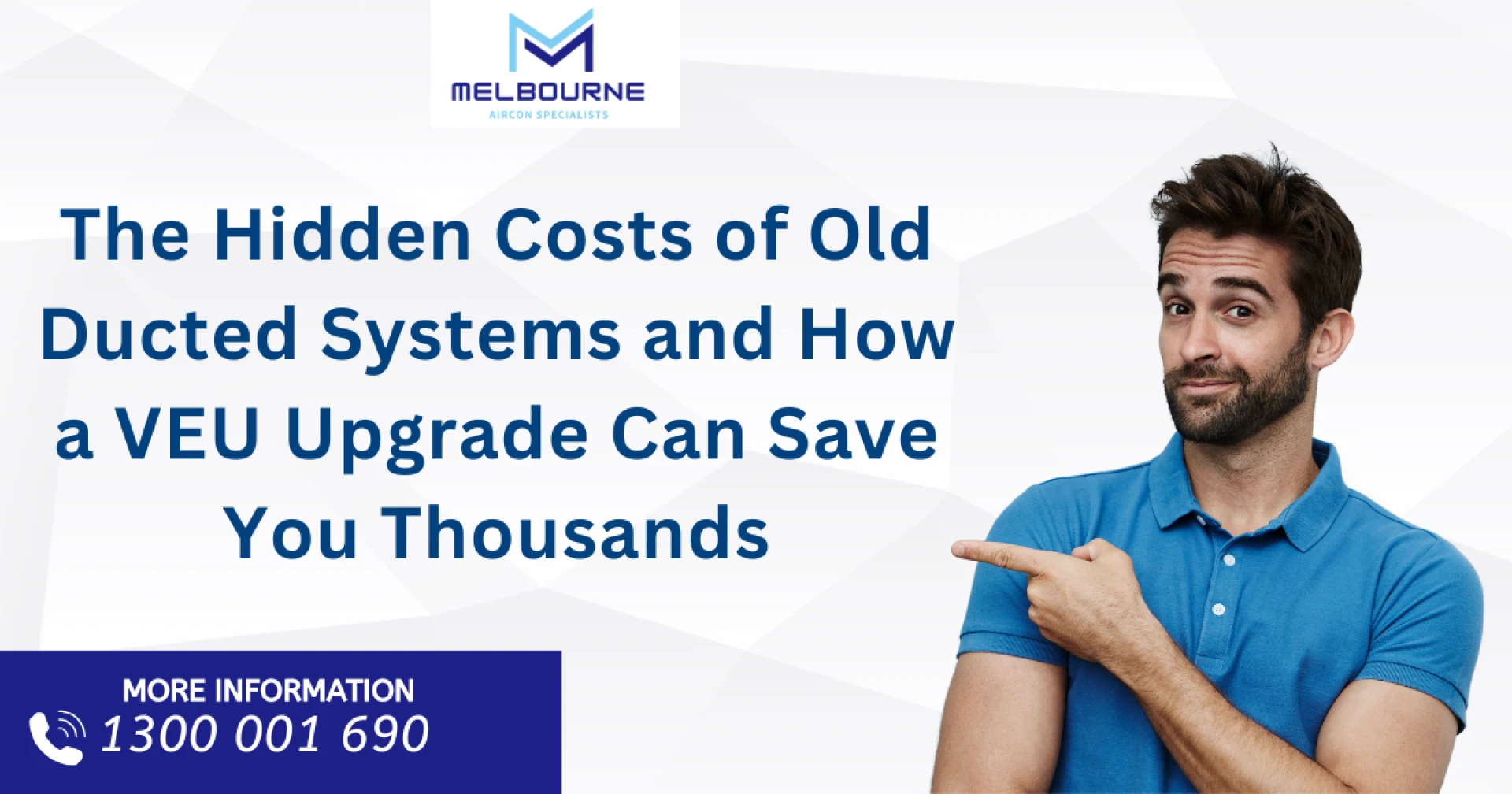 The Costly Downsides of Old Ducted Systems and How a VEU Upgrade Can Save You Thousands