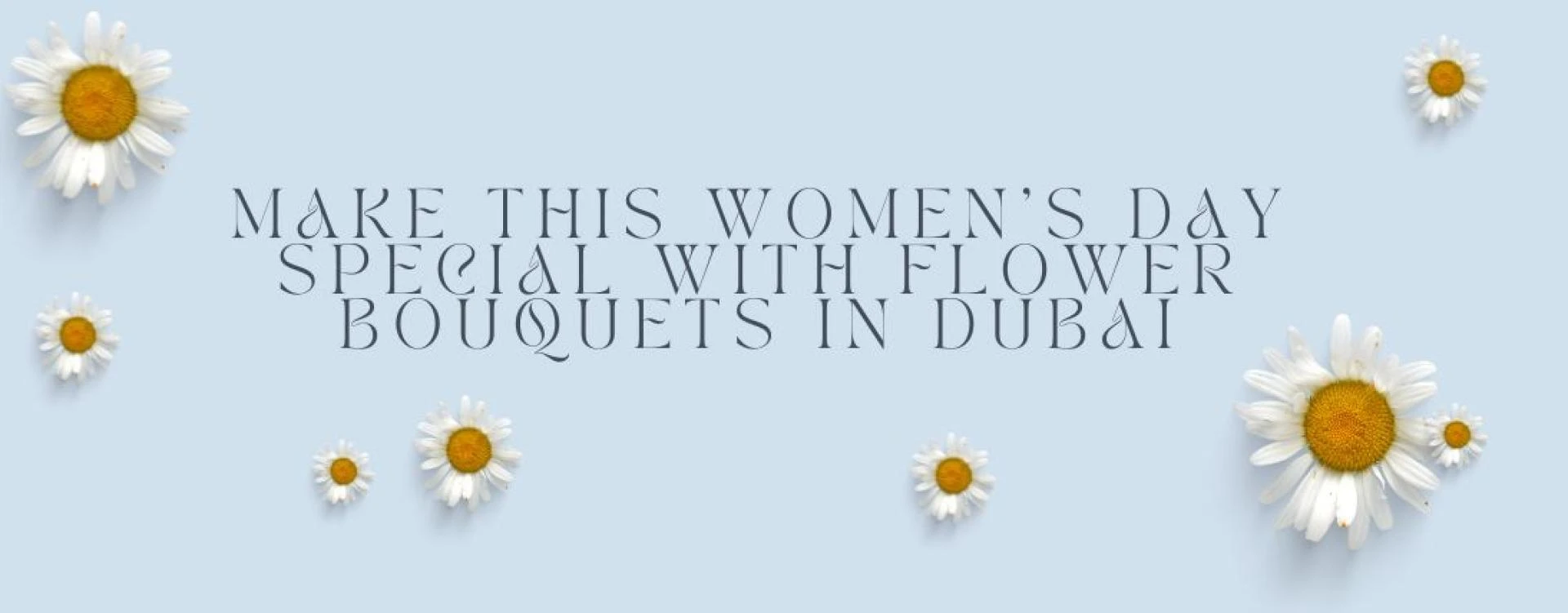 Your Go-To Destination for Fresh Flowers in Dubai