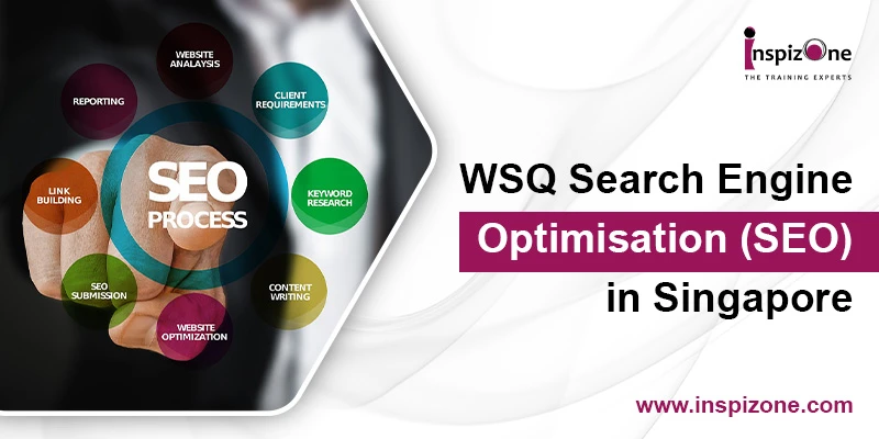 Join Our SEO Course in Singapore -Inspizone