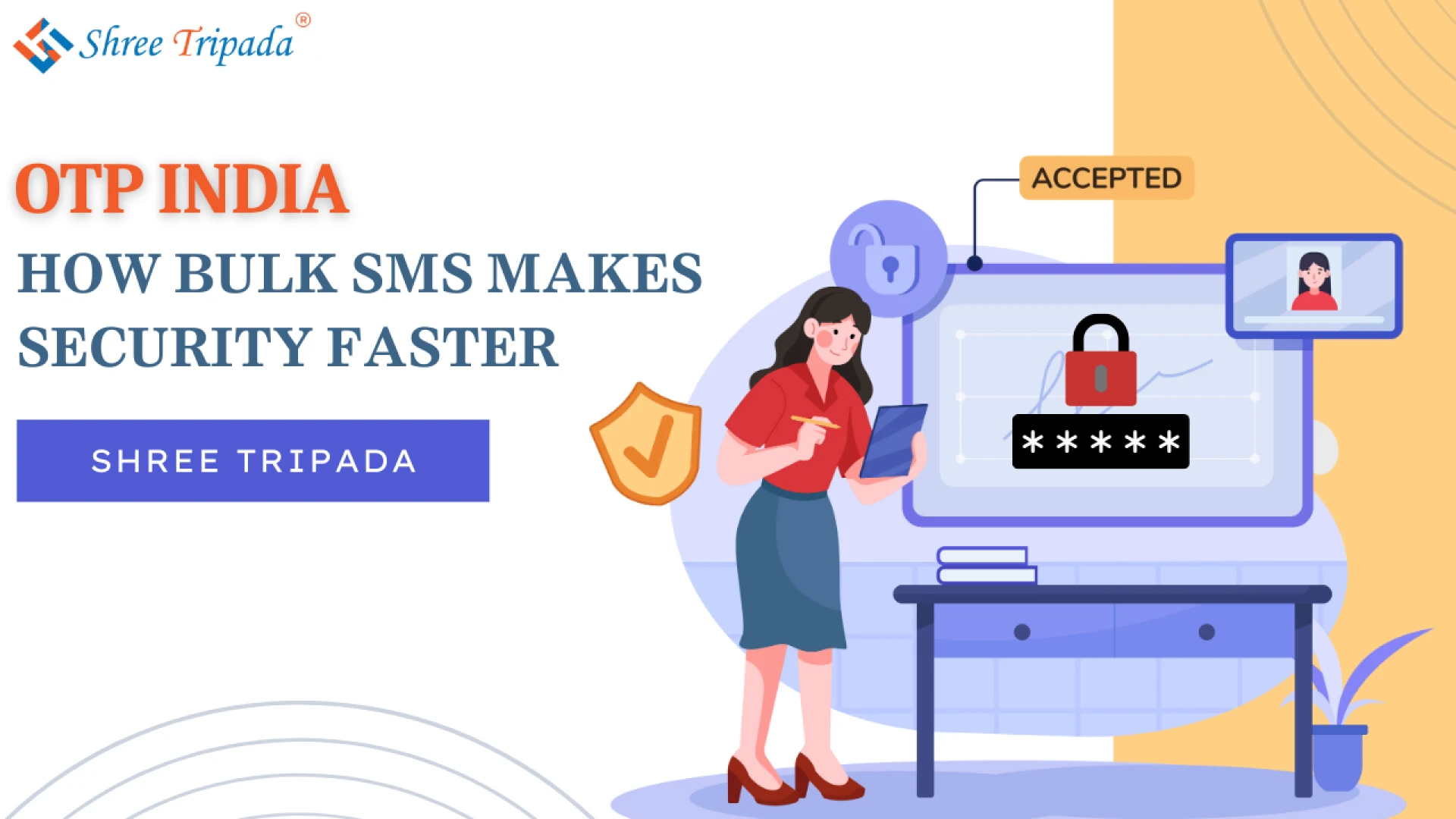 OTP India: Speeding Up Security with Bulk SMS Services
