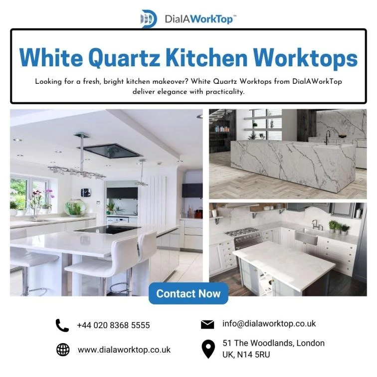 White Quartz Kitchen Worktops: Timeless Beauty and Practicality Combined