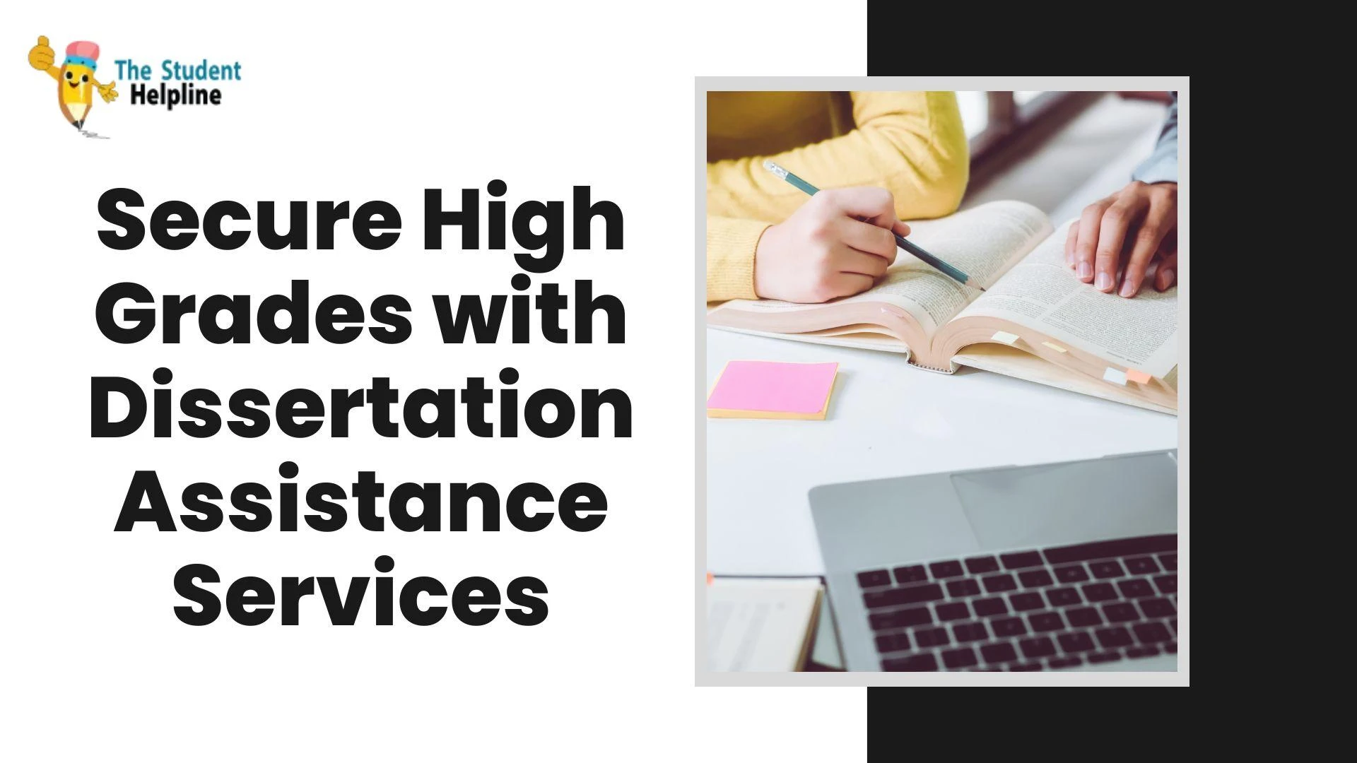 Secure High Grades with Dissertation Assistance Services