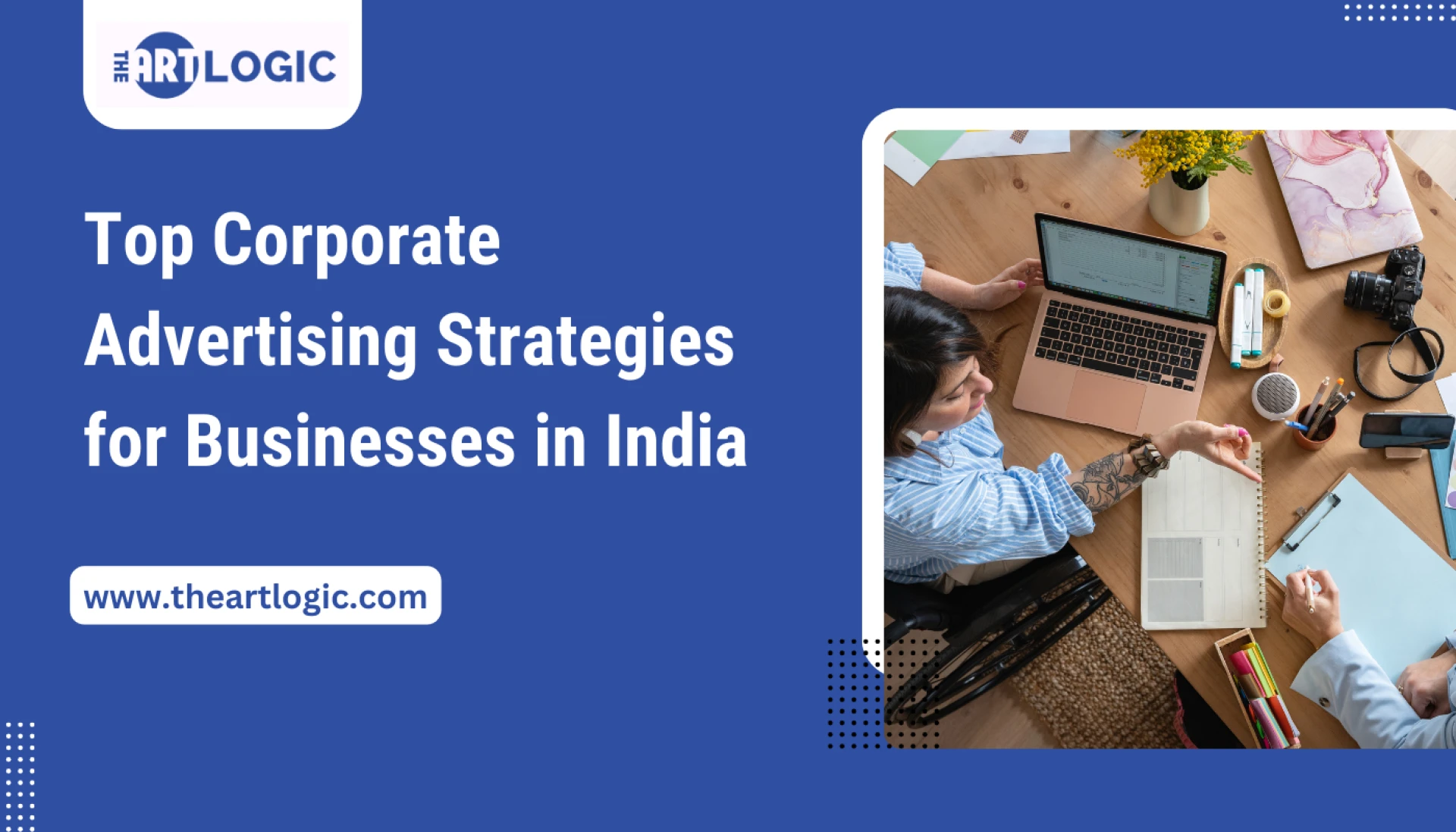 Top Corporate Advertising Strategies for Businesses in India 