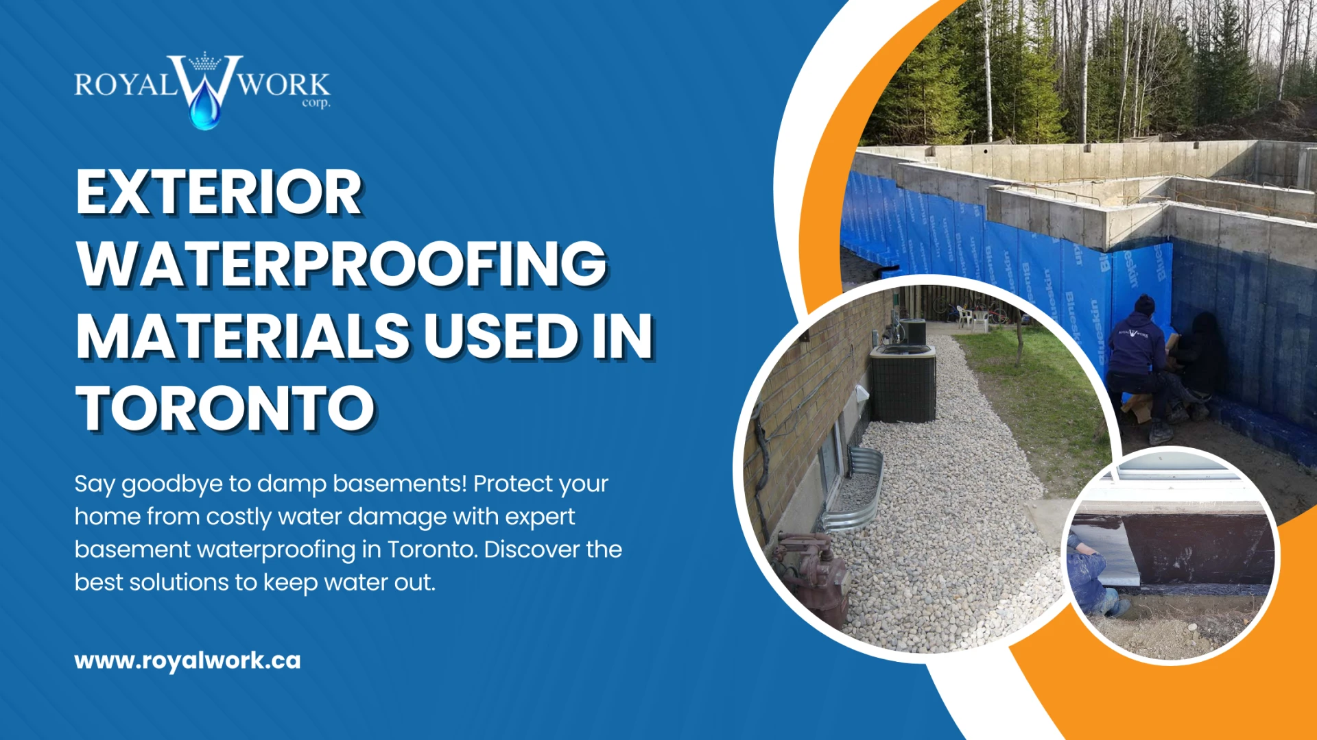Exterior Waterproofing Materials Used in Toronto