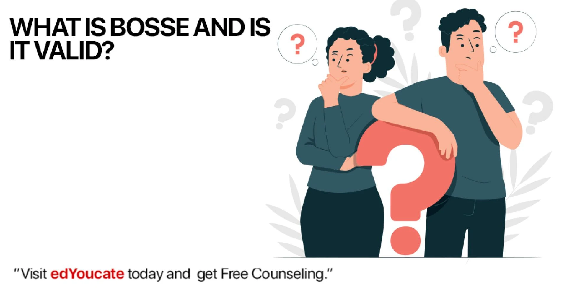  BOSSE Explained: Validity, Recognition, and Benefits for Students — EDYOUCATE