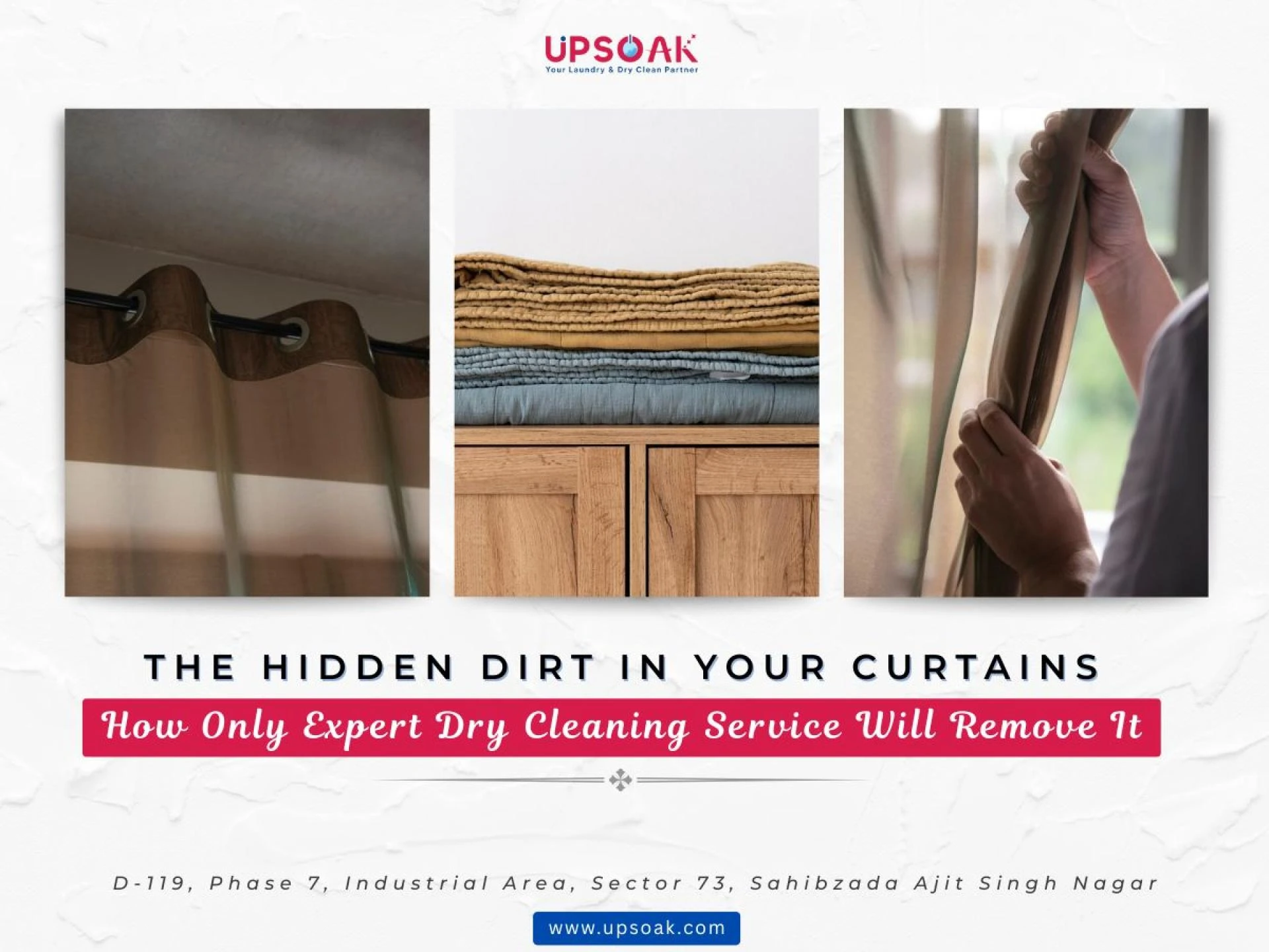 The Hidden Dirt in Your Curtains & How Only Expert Dry Cleaning Service Will Remove It