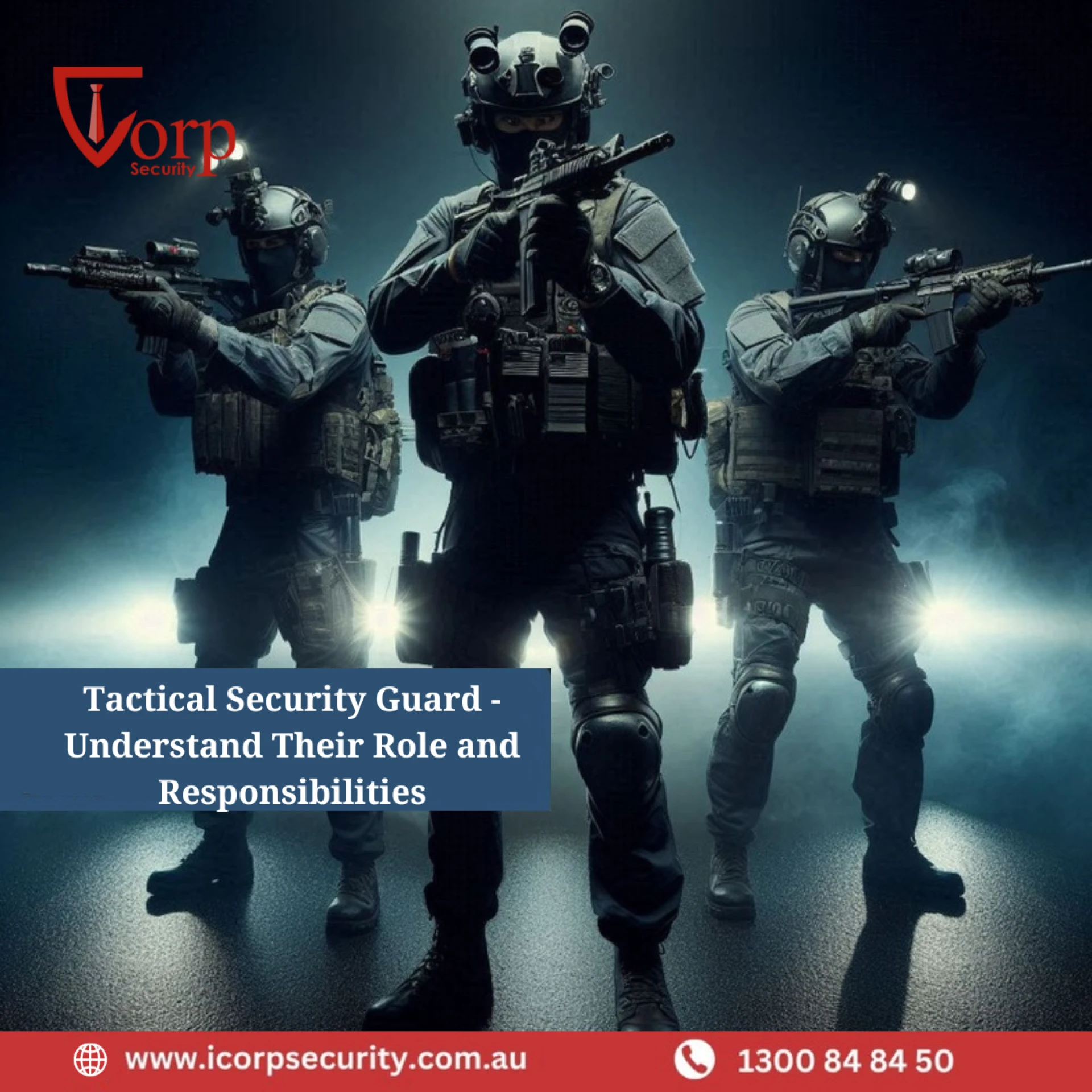 Why Tactical Security Guards Are Essential for High-Risk Environments in Australia