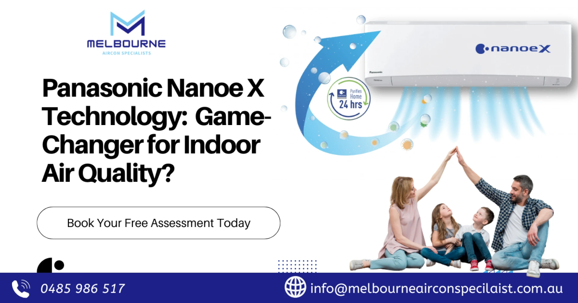 Breathe Cleaner with Panasonic Nanoe X Air Conditioning – Installed by Melbourne’s Leading Experts