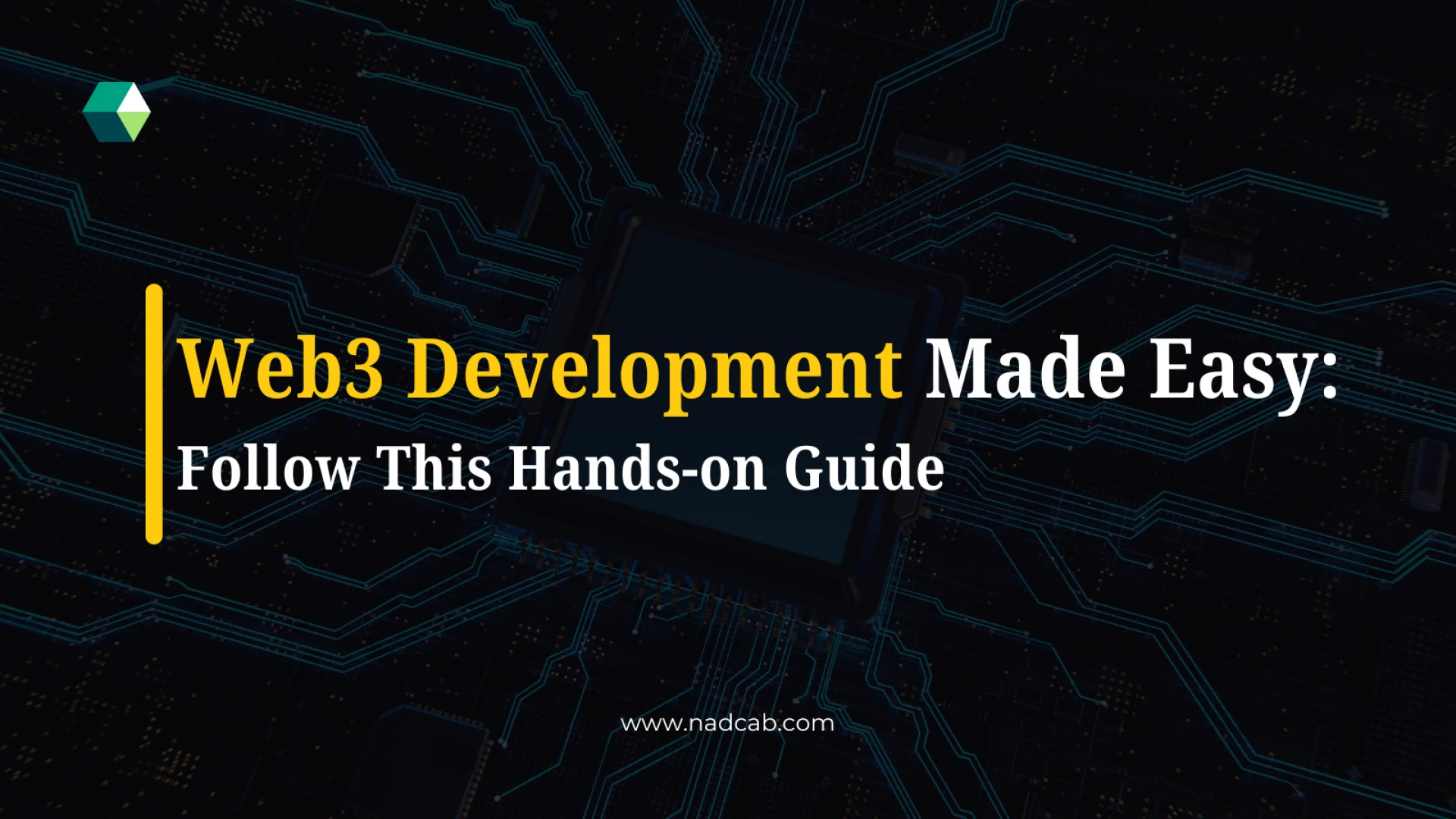 Web3 Development Made Easy: Follow This Hands-on Guide
