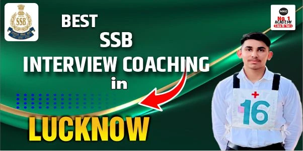 Top-Rated Best SSB Interview Coaching in Lucknow Guide