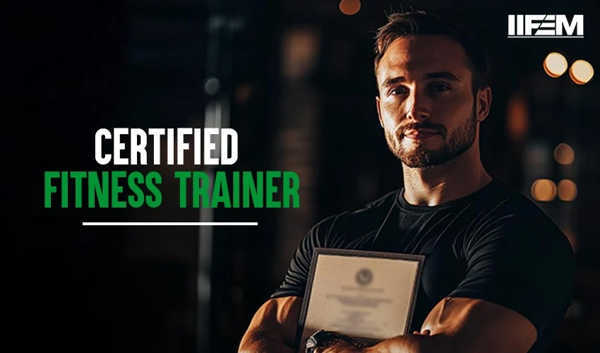 How to Build a Lucrative Career as a Certified Fitness Trainer
