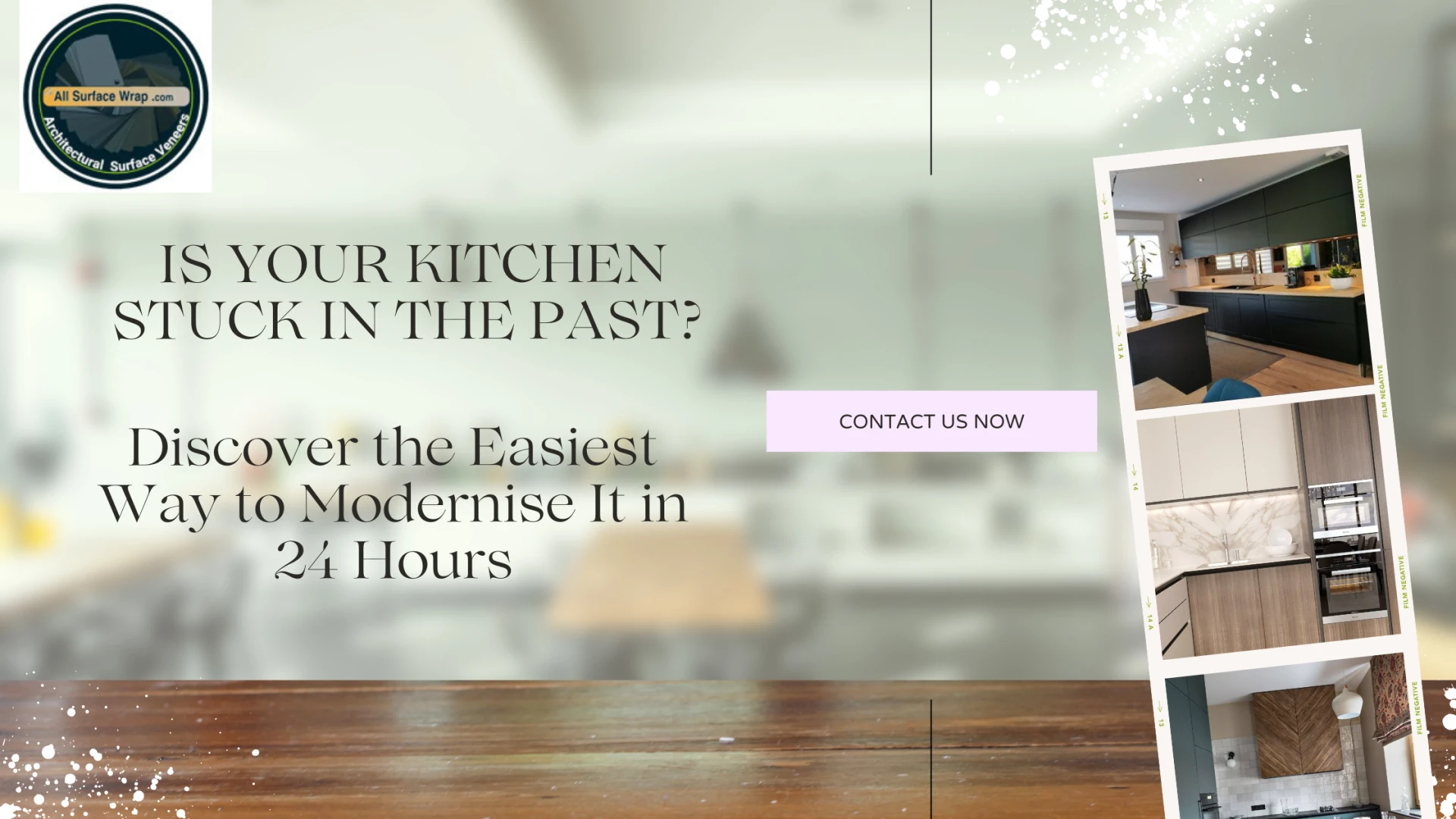 Is Your Kitchen Stuck in the Past? Discover the Easiest Way to Modernise It in 24 Hours