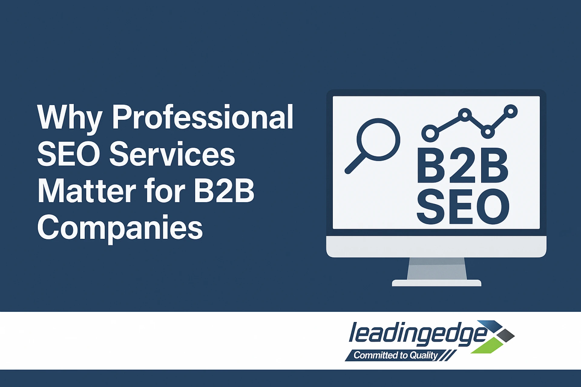 Why Professional SEO Services Matter for B2B Companies
