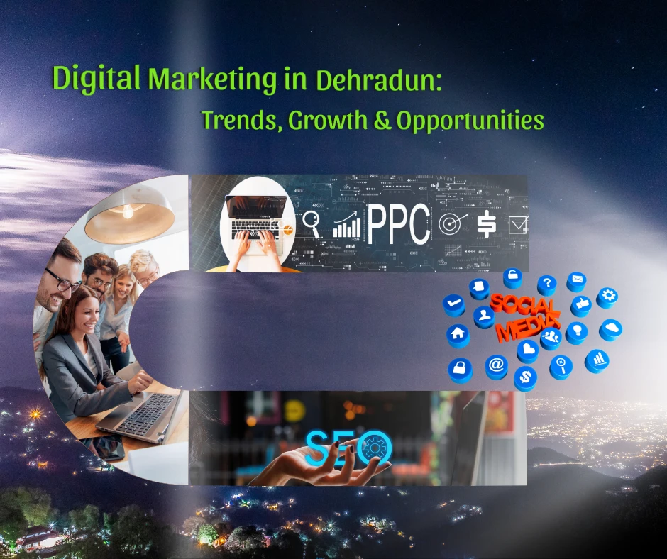 Digital Marketing in Dehradun | Trends, Growth & Courses | Ranking Fuel