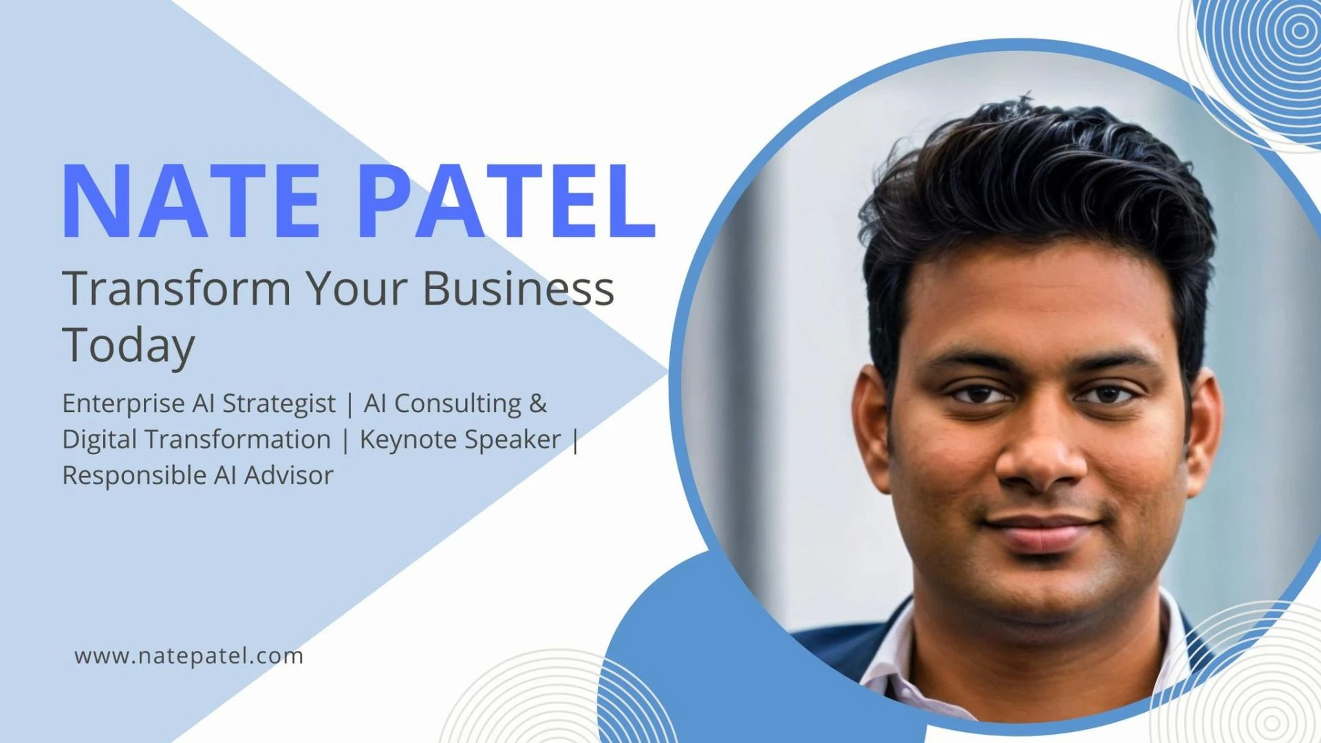 Transforming Business with AI: Insights from Nate Patel, Enterprise AI Strategist