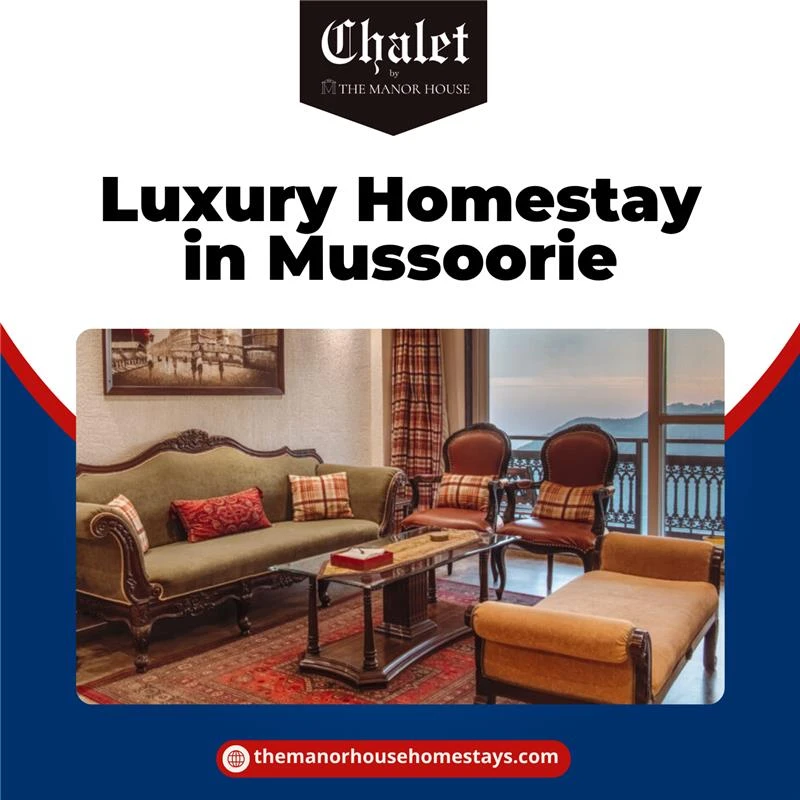 What Are the Best Destinations in my city for Luxury Homestays