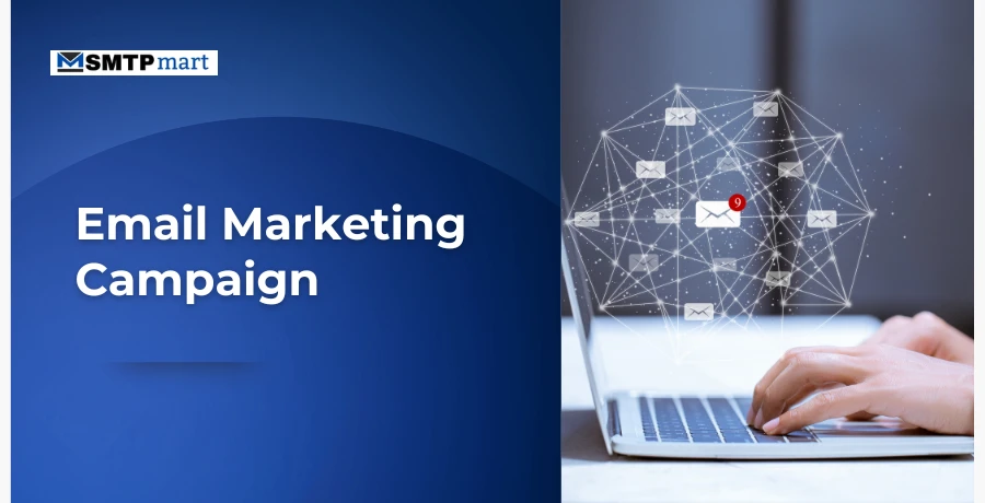 Email Marketing Campaign- A Complete Guide for Beginners
