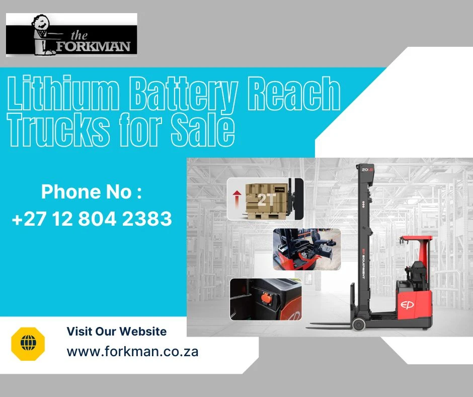 Lithium Battery Reach Trucks for Sale: Durable & Eco-Friendly Options Explained