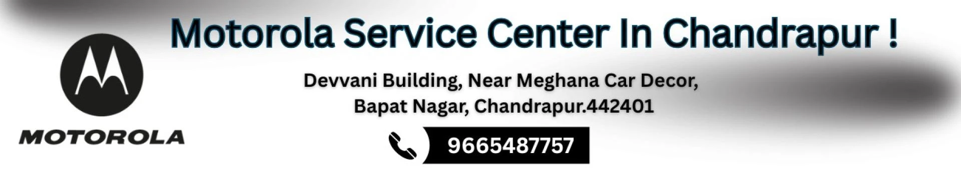 Get Professional Support at Motorola Service Center in Chandrapur