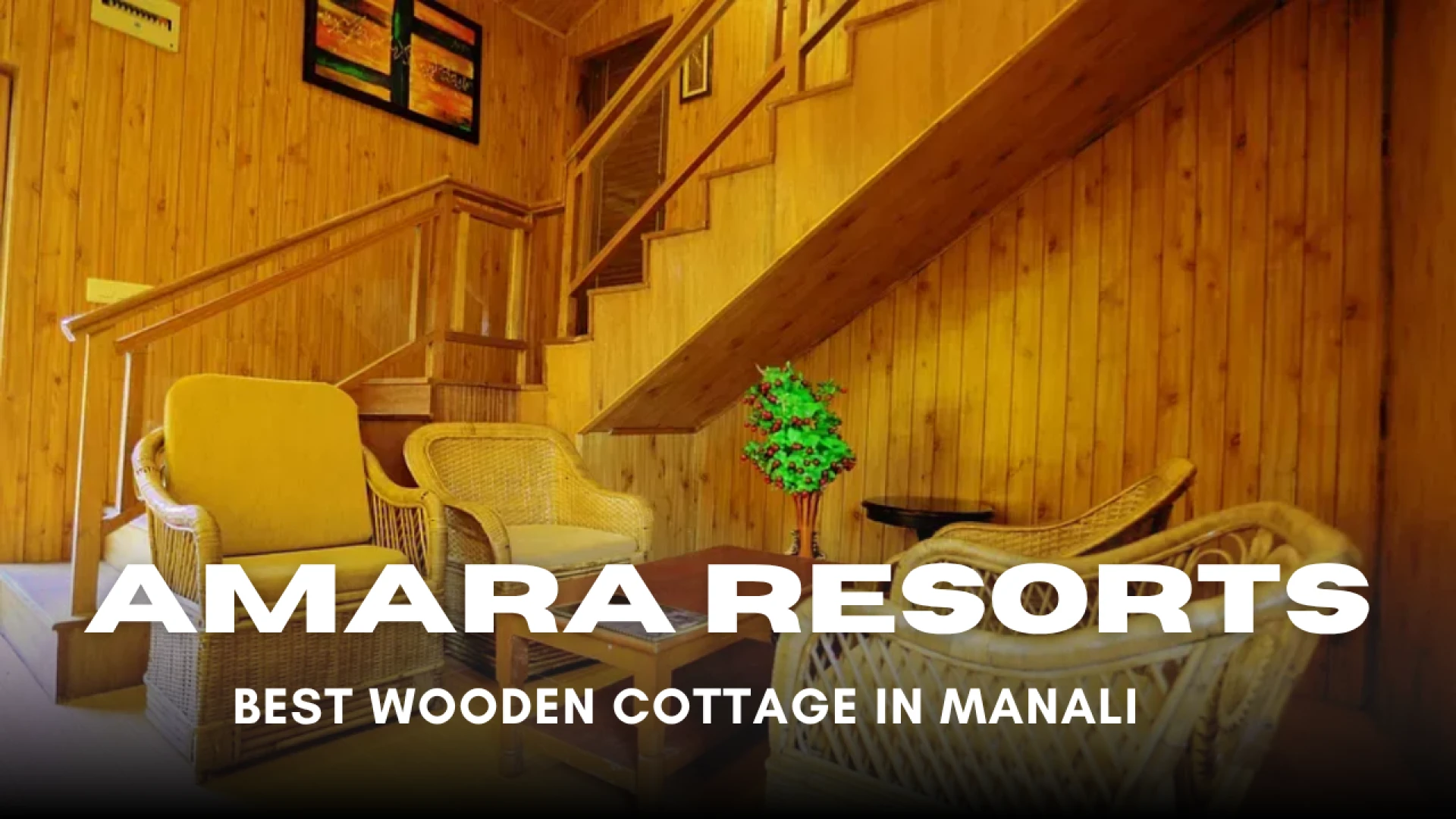 Best Wooden Cottage in Manali | Stay at Amara Resorts