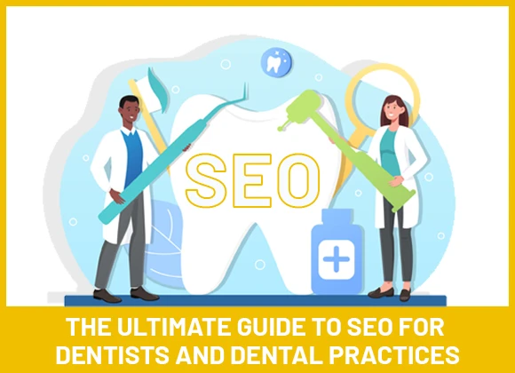 Best SEO Agency for Dentists in California !