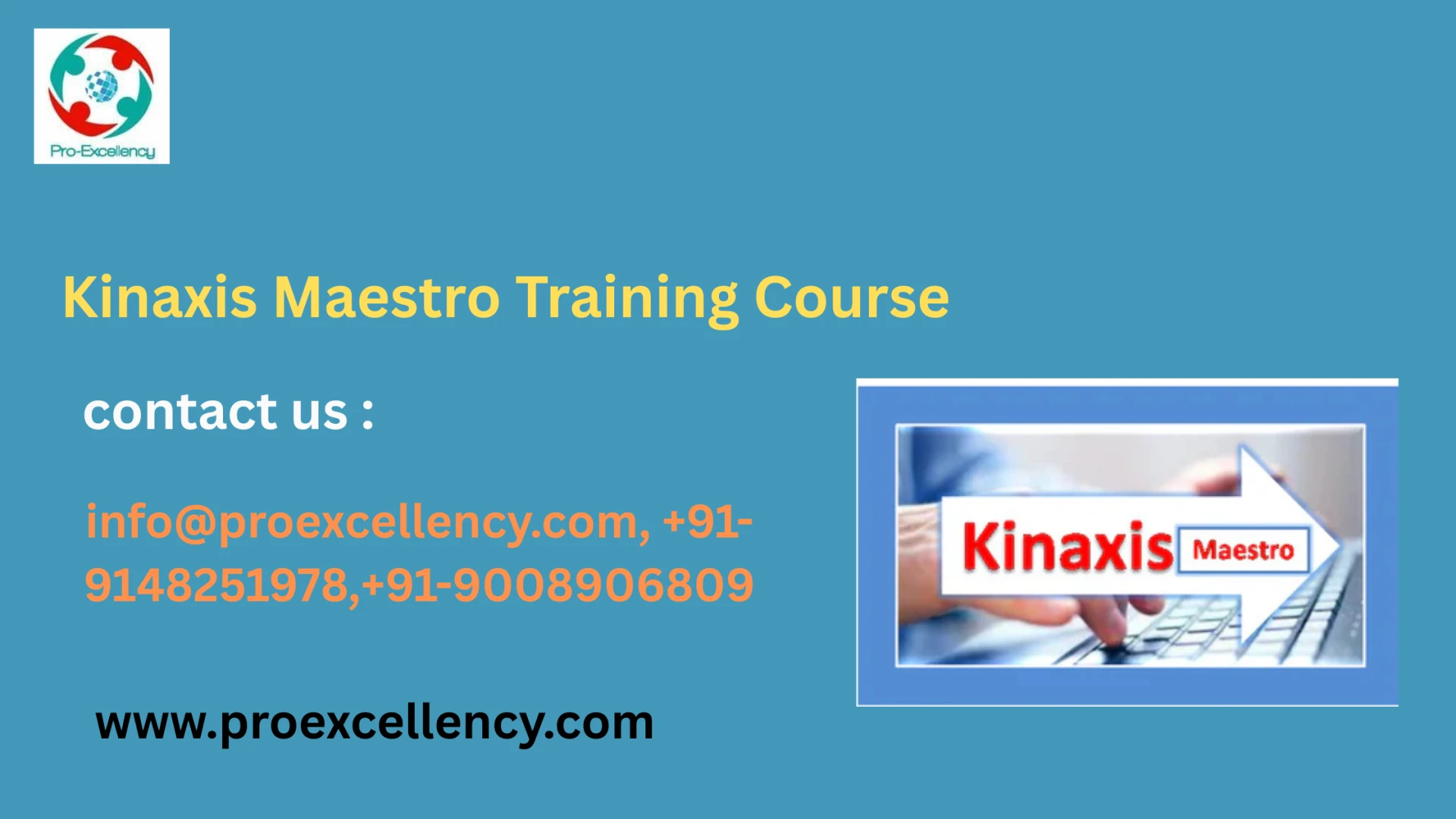 Kinaxis Maestro Cloud Training Using Proexcellency Solutions – Top of Bangalore 2025