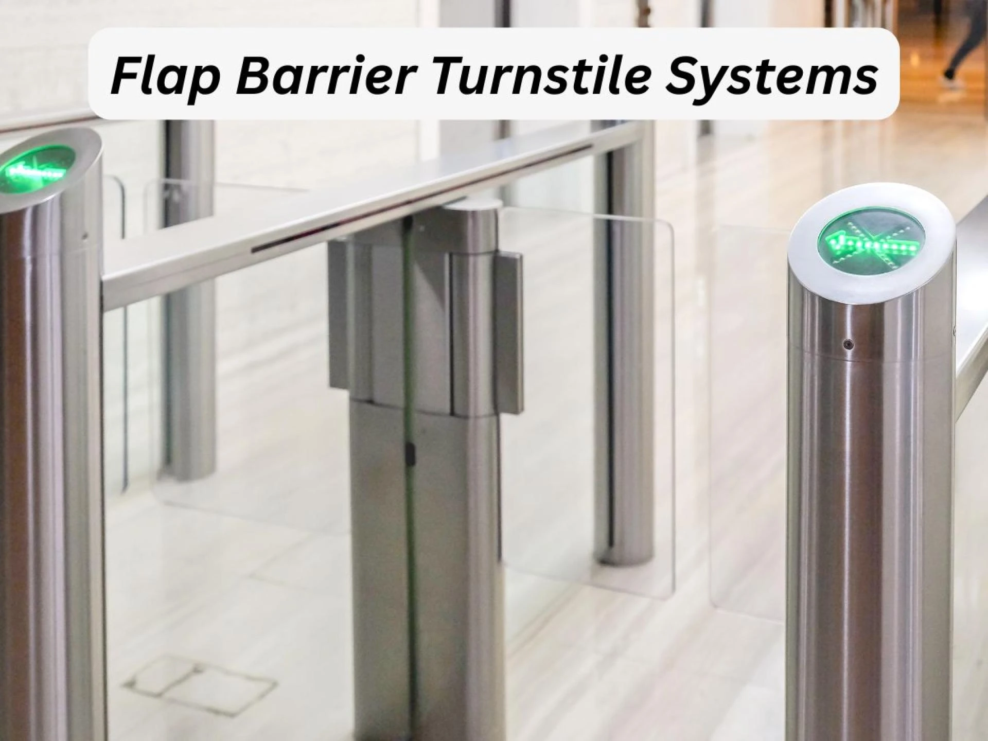 Will Flap Barrier Turnstiles Replace Security Guards?