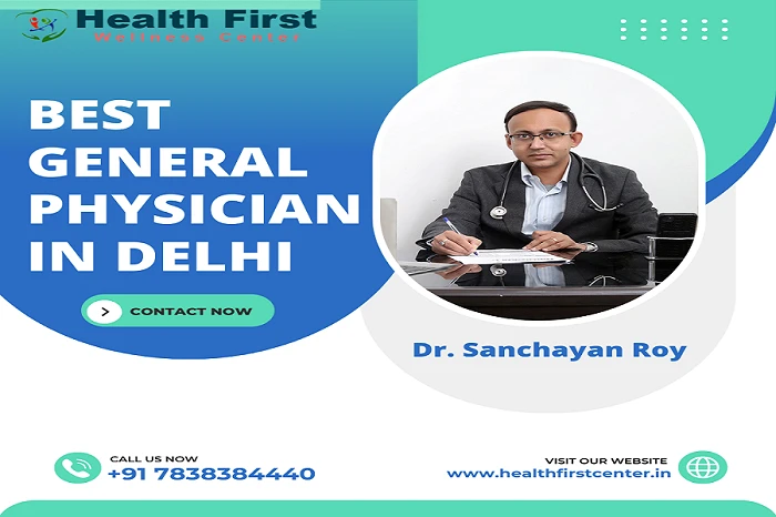 Best General Physician in Delhi for Fever, Flu & Common Illnesses