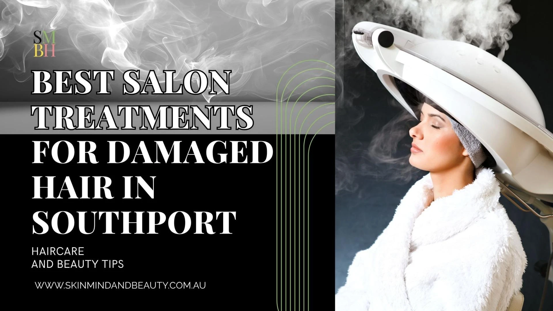 Best Salon Treatments for Damaged Hair in Southport (2025 Guide)