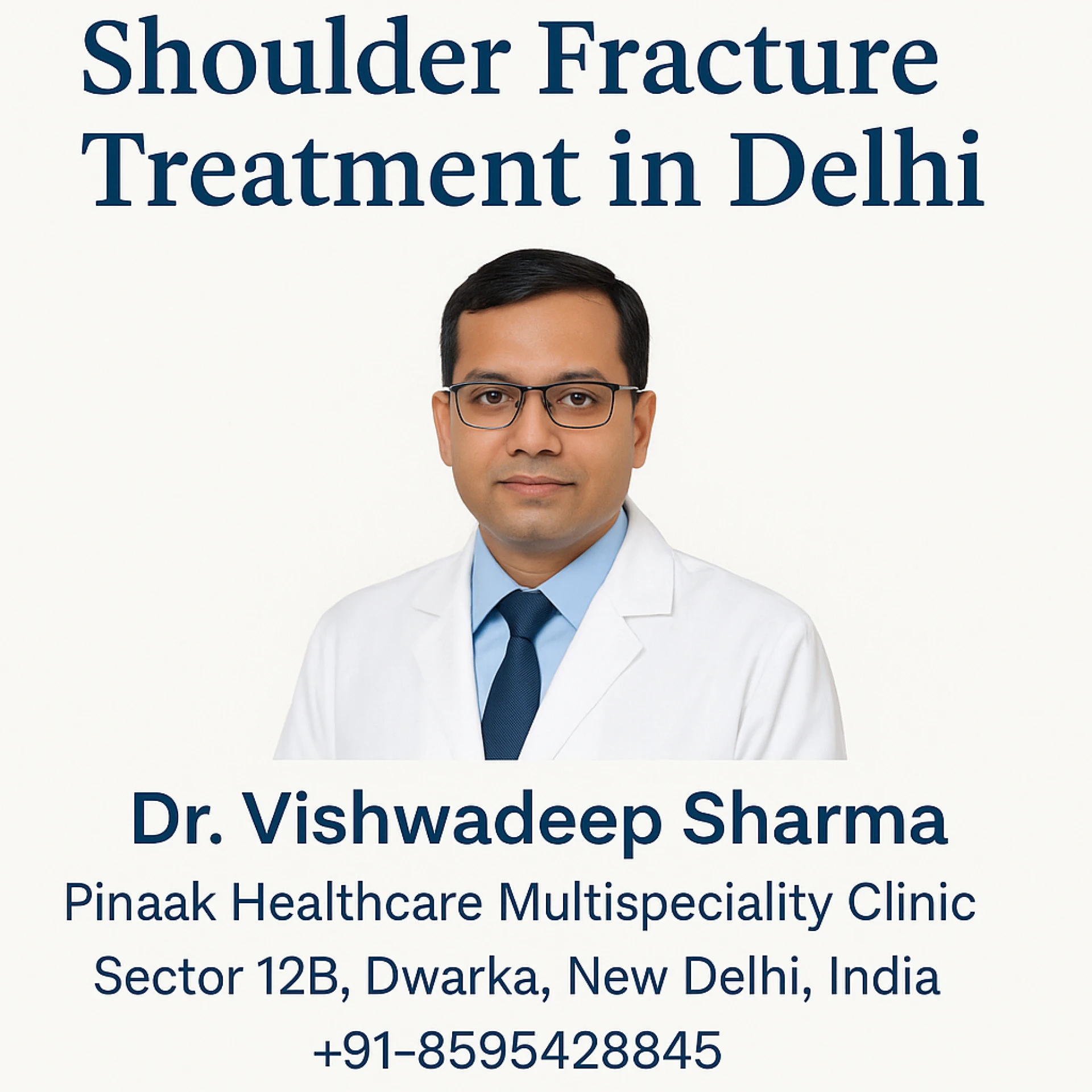 How to Choose the Right Shoulder Fracture Surgeon in Delhi