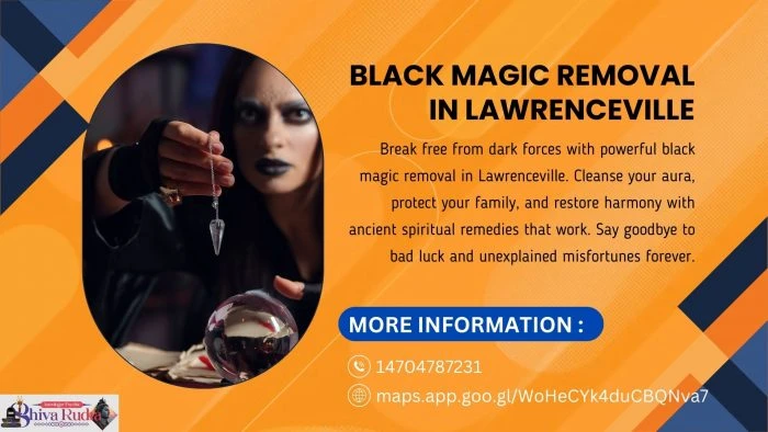Black Magic Removal in Lawrenceville: Your Path to Freedom