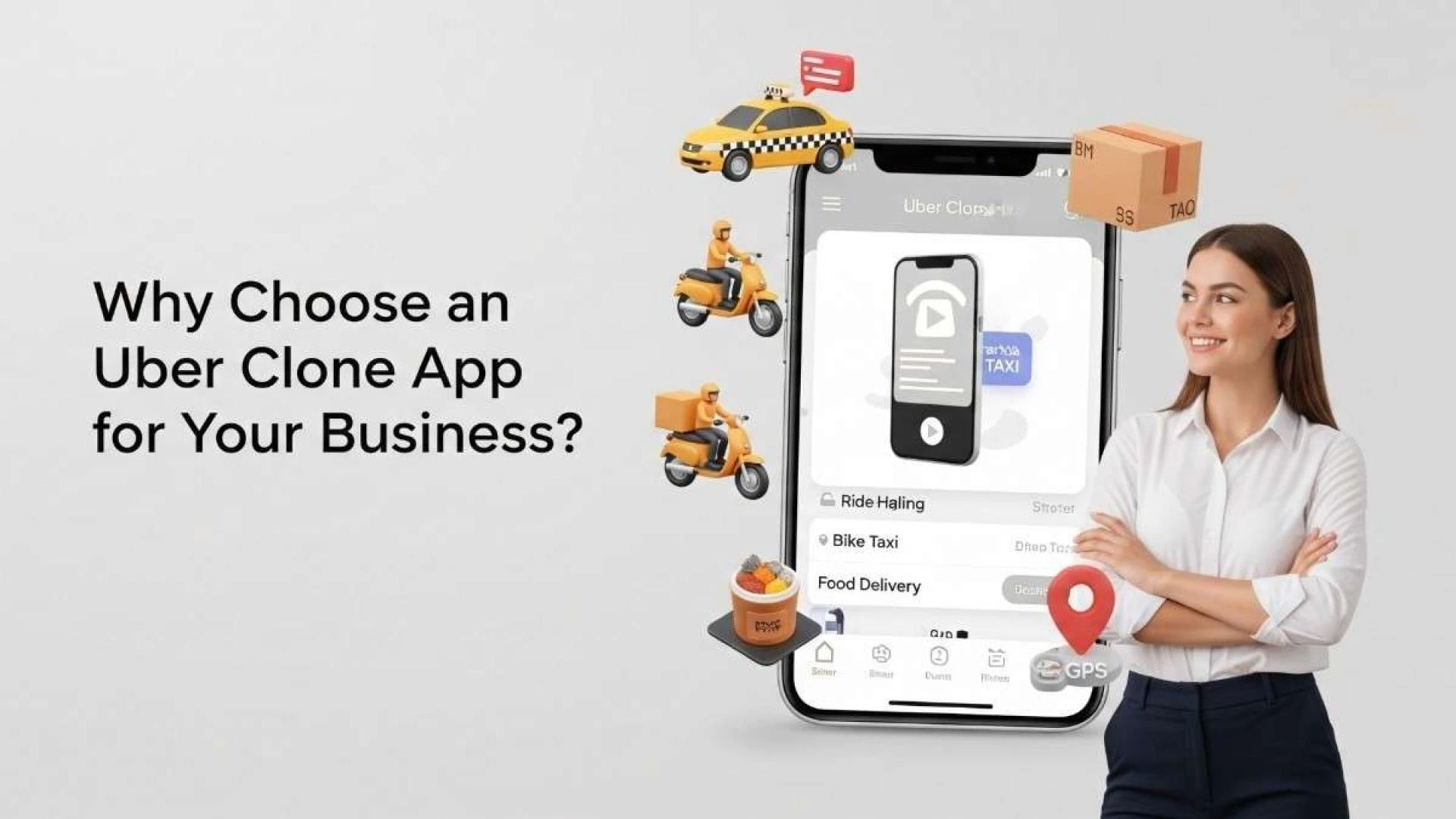 Why Choose an Uber Clone App for Your Business?