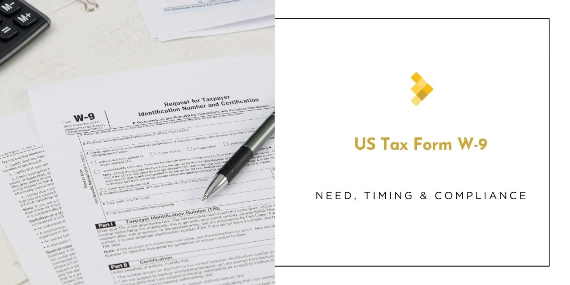 US Tax Form W-9: The Quiet Form That Keeps Your Business Compliant