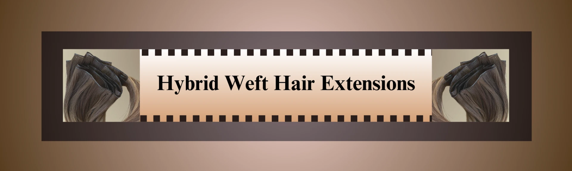 Upgrade Your Style with Premium Hybrid Weft Hair Extensions