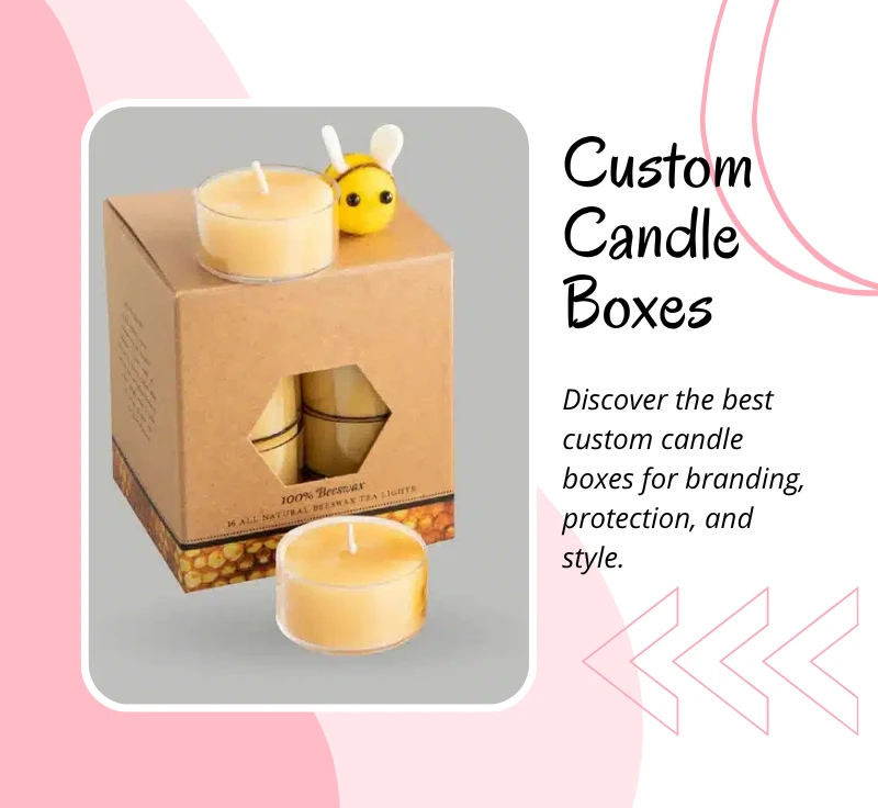 10 Powerful Reasons Custom Candle Boxes Boost Your Brand